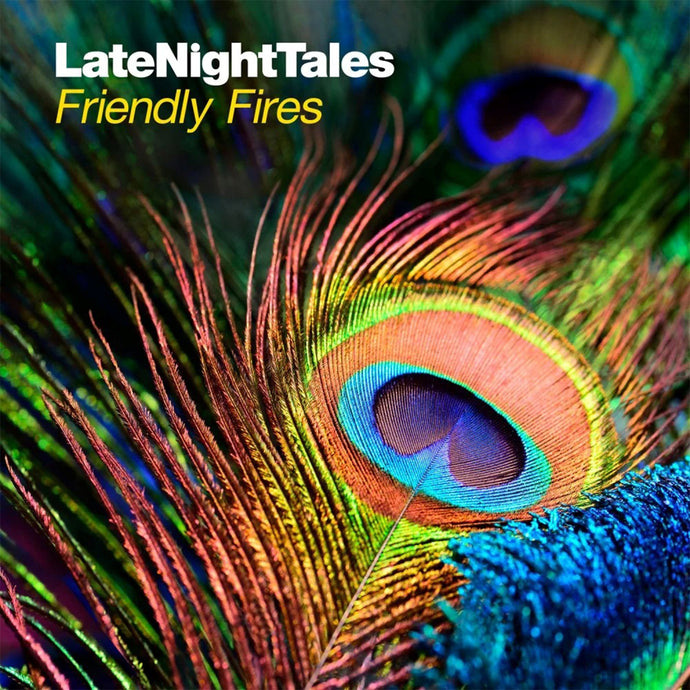 Friendly Fires - Late Night Tales (2LP)