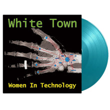 Load image into Gallery viewer, White Town - Women In Technology (Turquoise vinyl, Numbered)
