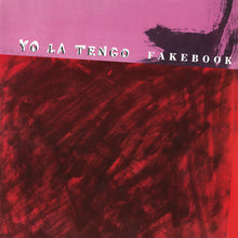 Load image into Gallery viewer, Yo La Tengo - Fakebook
