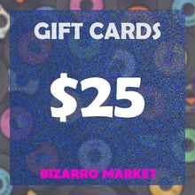 Load image into Gallery viewer, Bizarro Market Gift Cards
