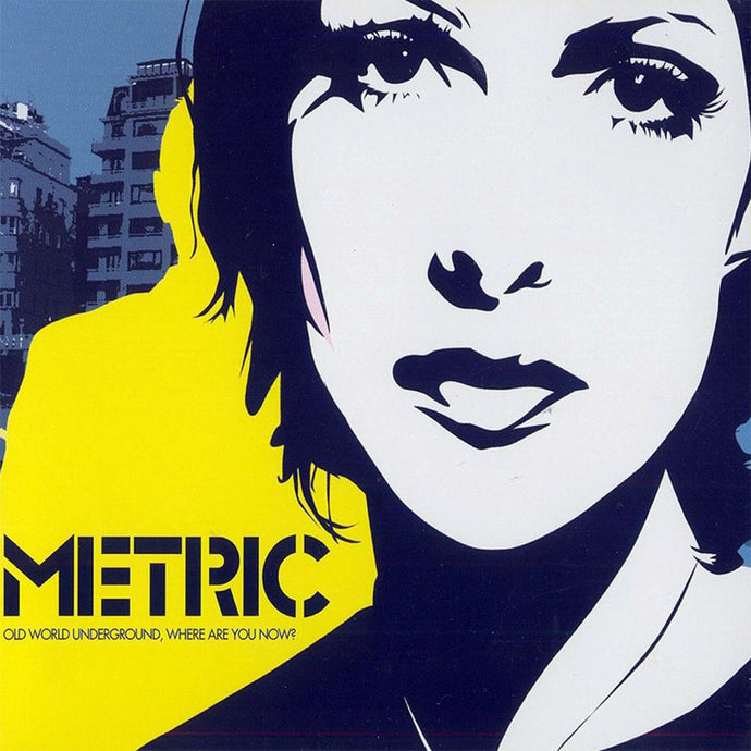 Metric – Old World Underground, Where Are You Now? (Gray)