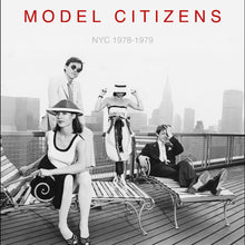 Load image into Gallery viewer, Model Citizens - NYC 1978-1979 (Red)
