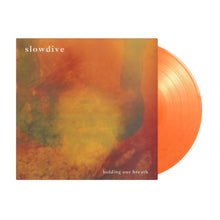 Load image into Gallery viewer, Slowdive - Holding Our Breath (Flaming Orange)
