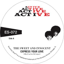 Load image into Gallery viewer, The Sweet &amp; Innocent - Express Your Love / Cry Love (7&quot;, Gold)
