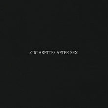 Load image into Gallery viewer, Cigarettes After Sex - Cigarettes After Sex

